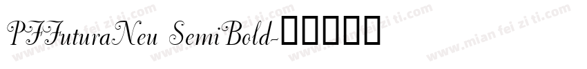 PFFuturaNeu SemiBold字体转换